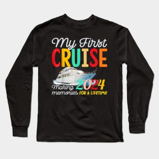 My First Cruise 2024 Vacation Ship Family Travel Squad Long Sleeve T-Shirt